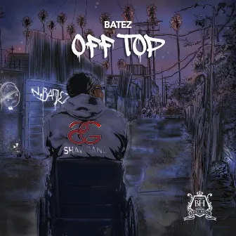 Off Top by Batez