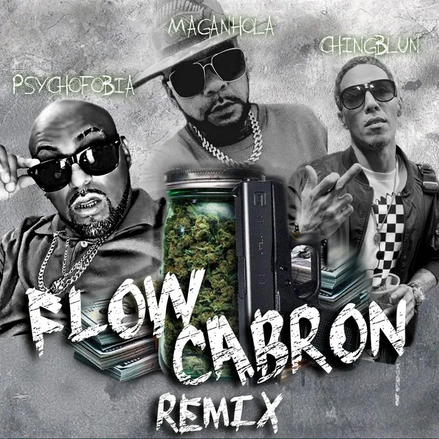 Flow Cabron - Remix