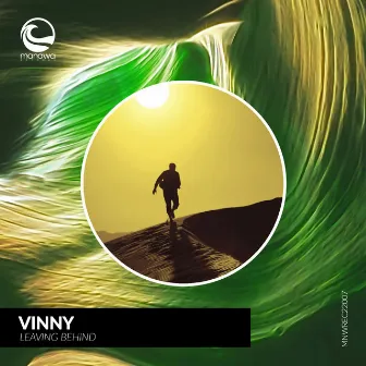 Leaving Behind by Vinny