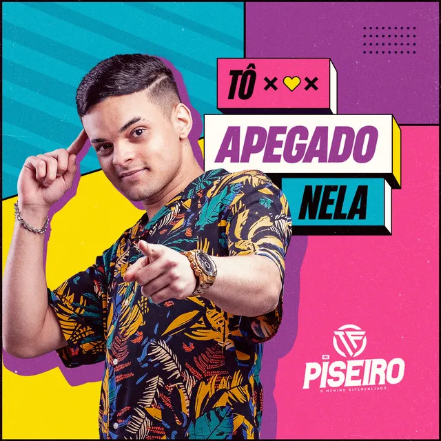 Tô Apegado Nela