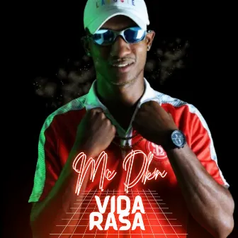 Vida rasa by Mc DKN