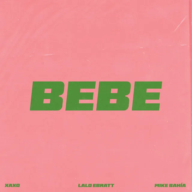 BEBE