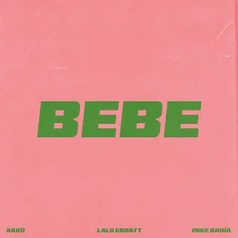 BEBE by XAXO