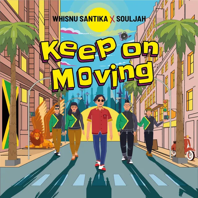 Keep On Moving