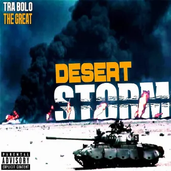 Desert Storm by Tra Bolo