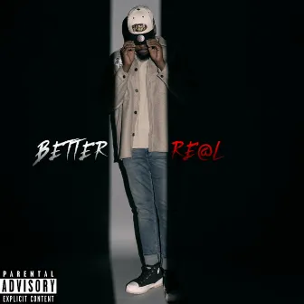 Better by Re@l