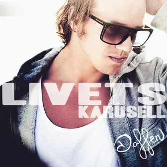 Livets Karusell by Doffen