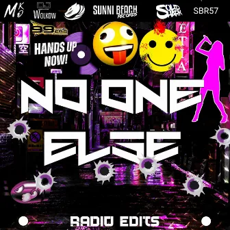 No One Else - Radio by SolidShark