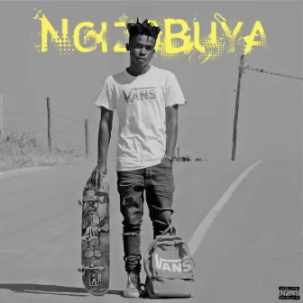 Ngizobuya by Renounce Ru