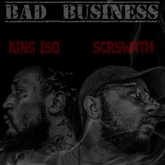 Bad Business by Scrswrth