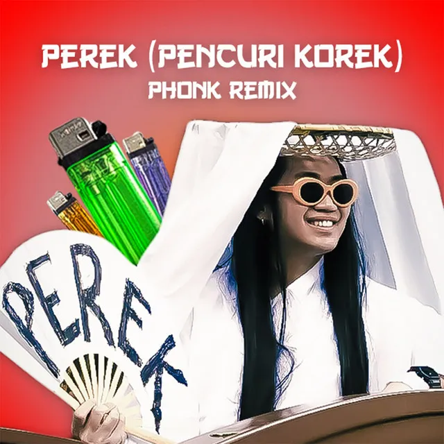 Perek (Pencuri Korek) [Phonk Remix]