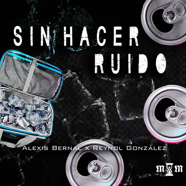 Sin Hacer Ruido