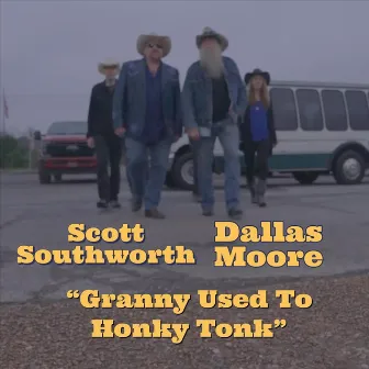 Granny Used to Honky Tonk by Scott Southworth