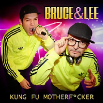 Kung Fu Motherfucker by Bruce