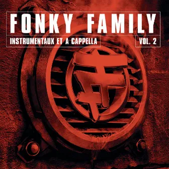 Instrumentaux et A Capellas, Vol.2 by Fonky Family