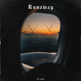 Runaway by Crawly