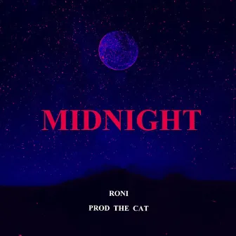 MIDNIGHT by RONI