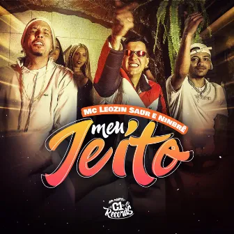 Meu Jeito by Ninbrê