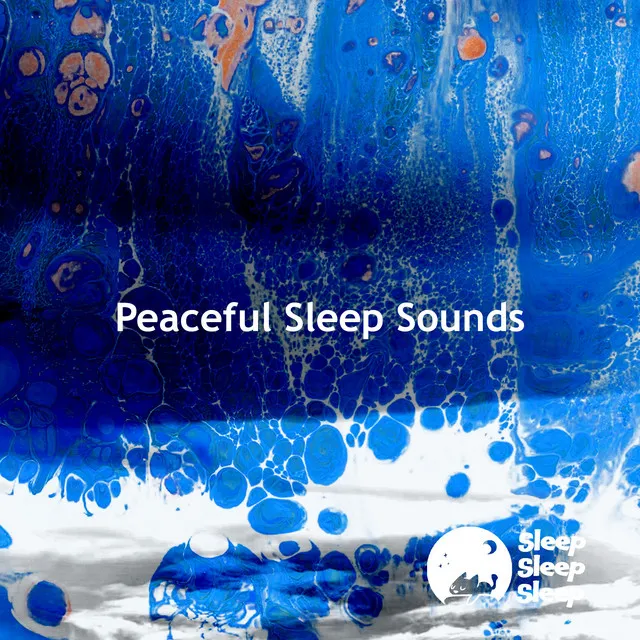 Peaceful Sleep Sounds