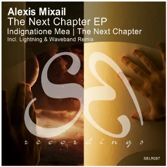 The Next Chapter EP by Alexis Mixail