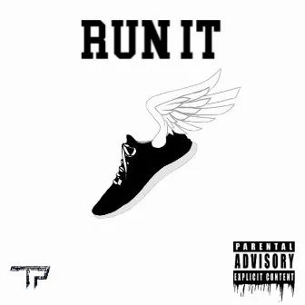 Run It by Tek Pro