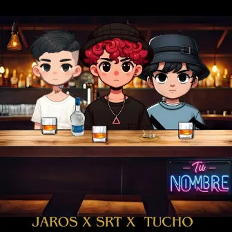 Tu Nombre by Jaros