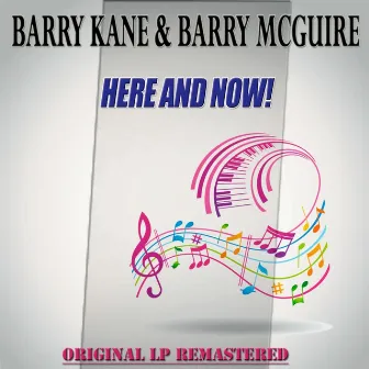 Here and Now! - Original Lp Remastered by Barry Kane