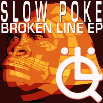 Broken Line by Slow Poke