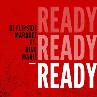 Ready by DJ Flipside