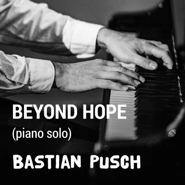 Beyond Hope - Piano Solo