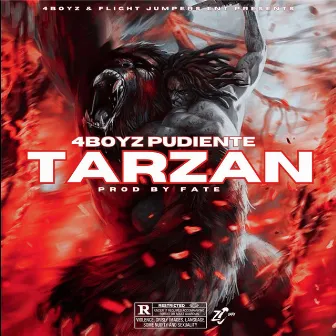 Tarzan by #4Boyz Pudiente