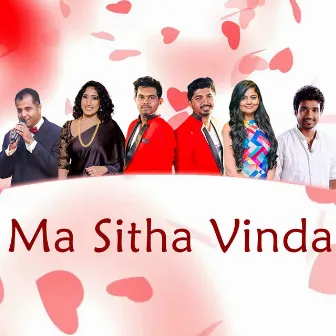 Ma Sitha Vinda by Sachith and Rukmantha