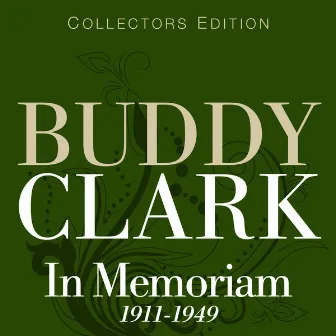 In Memoriam by Buddy Clark