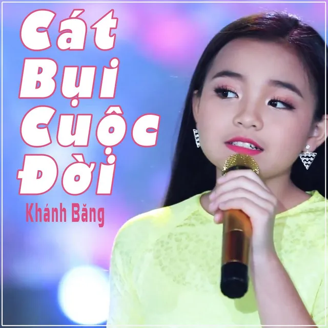 Cát Bụi Cuộc Đời