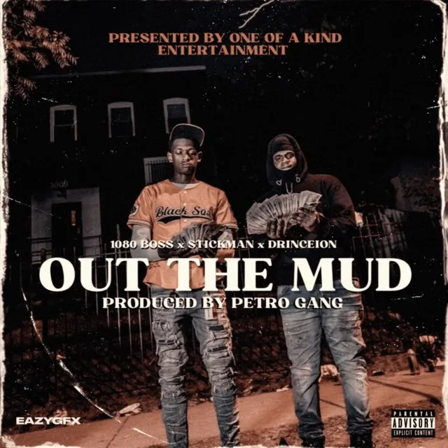 Out The Mud