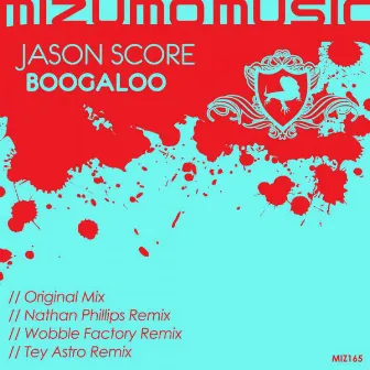 Boogaloo by Jason Score