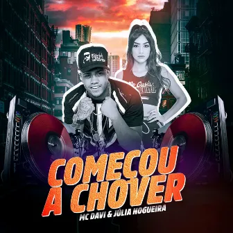 Começou a Chover by Julia Nogueira