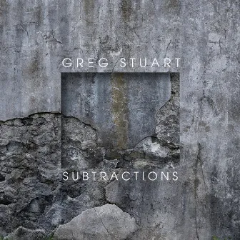 Subtractions by Greg Stuart