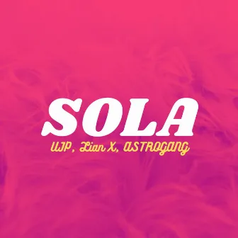 Sola by UJP