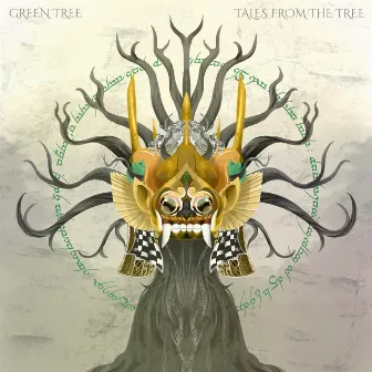 Tales from the Tree by Green Tree