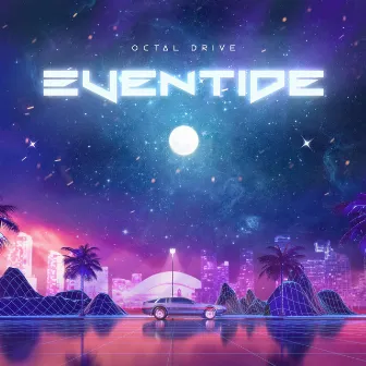 Eventide by Octal Drive