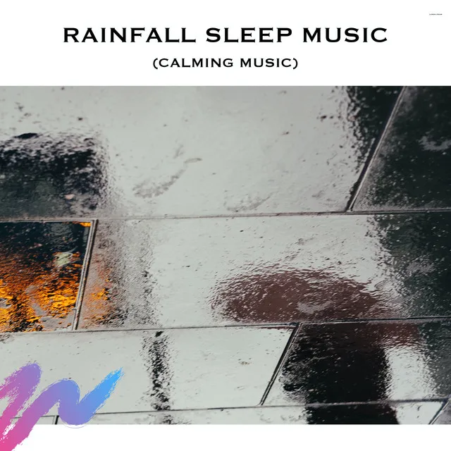 Rain Sleep Music (Part 1)