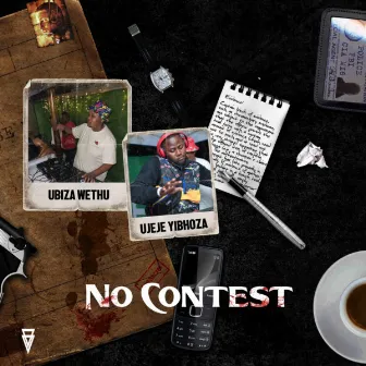 No Contest by uBiza Wethu