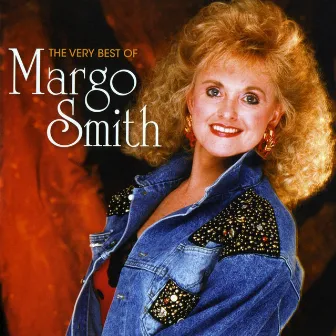 The Very Best Of Margo Smith by Margo Smith