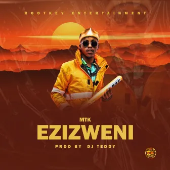 Ezizweni by MTK