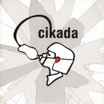 Cikada by Cikada Ensemble