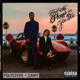 For the Player in You Too by Polyester the Saint