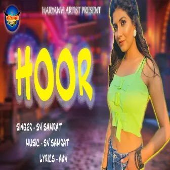 Hoor (Haryanvi) by Sv Samrat