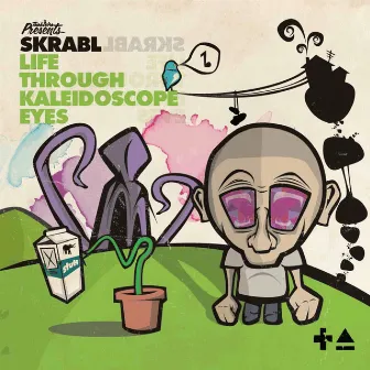 Life Through Kaleidoscope Eyes by Skrabl