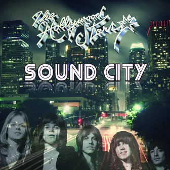 Sound City by The Hollywood Stars